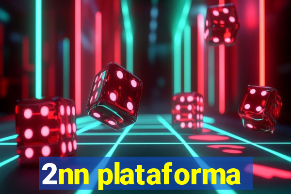 2nn plataforma